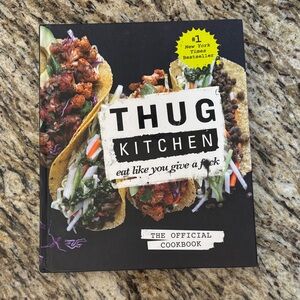 Thug Kitchen Cookbook
